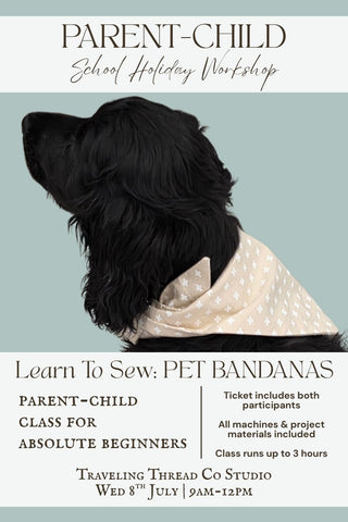 Parent-Child School Holiday Workshop: Pet Bandanas